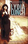 Will Work for Drugs - Lydia Lunch - 9781617750045