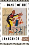 Kimani, P: Dance of the Jakaranda - Peter Kimani - 9781617754968