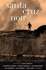 Santa Cruz Noir - Tommy Moore ; Ariel Gore ; Margaret Elysia Garcia - 9781617756474