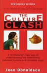 Culture Clash: A Revolutionary New Way of Understanding the Relationship Between Humans and Domestic Dogs - Jean Donaldson - 9781617811128