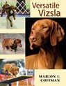 Versatile Vizsla - Marion I. Coffman - 9781617812613