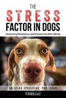 The Stress Factor in Dogs - Kristina Spaulding - 9781617813184