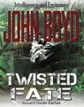 Twisted Fate - John Boyd - 9781617921957