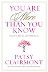 YOU ARE MORE THAN YOU KNOW - Patsy Clairmont - 9781617953255
