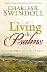 LIVING THE PSALMS - Charles R. Swindoll - 9781617953729