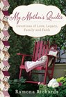 My Mother's Quilts - Ramona Richards - 9781617957710
