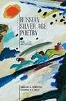Russian Silver Age Poetry - Sibelan E.S. Forrester ; Martha M.F. Kelly - 9781618113702