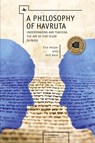 A Philosophy of Havruta - Elie Holzer ; Orit Kent - 9781618113856