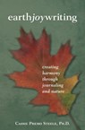 Earth Joy Writing - Cassie Premo Steele - 9781618220349