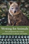 Writing for Animals - John Yunker - 9781618220585