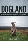 Dogland - Jacki Skole - 9781618220714