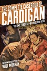 The Complete Casebook of Cardigan, Volume 1: 1931-32 - John Fleming Gould - 9781618270115