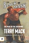 The Man in the Shadows - Carroll John Daly - 9781618275974