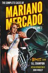 The Complete Cases of Mariano Mercado, Volume 2 - D. L. Champion - 9781618278203