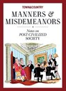 Town & Country: Manners & Misdemeanors -  - 9781618372215