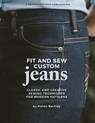 Fit and Sew Custom Jeans - Helen Elizabeth Bartley - 9781618471062
