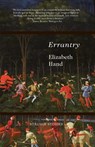 Errantry - Elizabeth Hand - 9781618730305