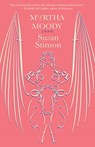 Martha Moody - Susan Stinson - 9781618731807