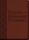 Prayers and Heavenly Promises: Compiled from Approved Sources - Joan Carroll Cruz - 9781618902351