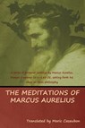 The Meditations of Marcus Aurelius - Aurelius Marcus - 9781618953353