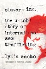 SLAVERY INC - Lydia Cacho - 9781619022966