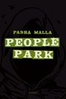 People Park - Pasha Malla - 9781619023666
