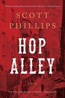 Hop Alley - Scott Phillips - 9781619025479
