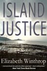 Island Justice - Elizabeth Winthrop Alsop - 9781619090095