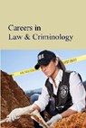 Careers in Law, Criminal Justice & Emergency Services - SHALLY-JENSEN,  Michael, Ph.D. - 9781619254756