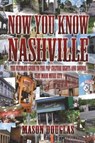 Now You Know Nashville - Mason Douglas - 9781619275904