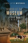Murder at the Museum - Benna Bos - 9781619295179