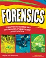 Forensics: Uncover the Science and Technology of Crime Scene Investigation - Carla Mooney - 9781619301849