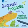SUNSCREEN FROGSICLES & OTHER A - Laura Perdew - 9781619309616