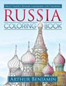 Russia Coloring Book: 8 Famous Russian Landmarks for Coloring - Arthur Benjamin - 9781619495388