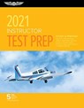 INSTRUCTOR TEST PREP 2021 - ASA TEST PREP BOARD - 9781619549715