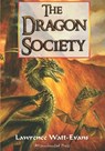 The Dragon Society - Lawrence Watt-Evans - 9781619910300