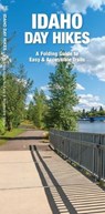 Idaho Day Hikes - James Kavanagh - 9781620054871