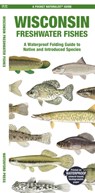 Wisconsin Freshwater Fishes - Matthew Morris - 9781620056578