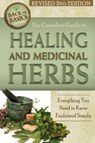 Complete Guide to Growing Healing & Medicinal Herbs - Wendy Vincent - 9781620230121