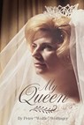 My Queen - Peter "Wolfie" Wolfinger - 9781620239148
