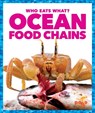 Ocean Food Chains - Rebecca Pettiford - 9781620313022