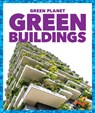 Green Buildings - Rebecca Pettiford - 9781620314012