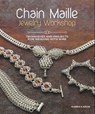 Chain Maille Jewelry Workshop - Karen Karon - 9781620331583