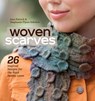 Woven Scarves - Jane Patrick ; Stephanie Flynn Sokolov - 9781620335123
