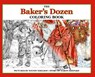The Baker's Dozen Coloring Book - Skyhook Coloring ; Aaron Shepard - 9781620355633