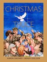 Christmas Truce - Aaron Shepard - 9781620359266
