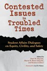 Contested Issues in Troubled Times - Peter M. Magolda ; Marcia B. Baxter Magolda ; Rozana Carducci - 9781620368015