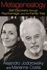 Metagenealogy - Alejandro Jodorowsky ; Marianne Costa - 9781620551639