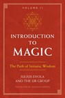 Introduction to Magic, Volume II - Julius Evola ; The UR Group - 9781620557174