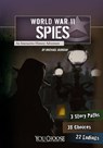 World War II Spies: An Interactive History Adventure - Michael Burgan - 9781620657225